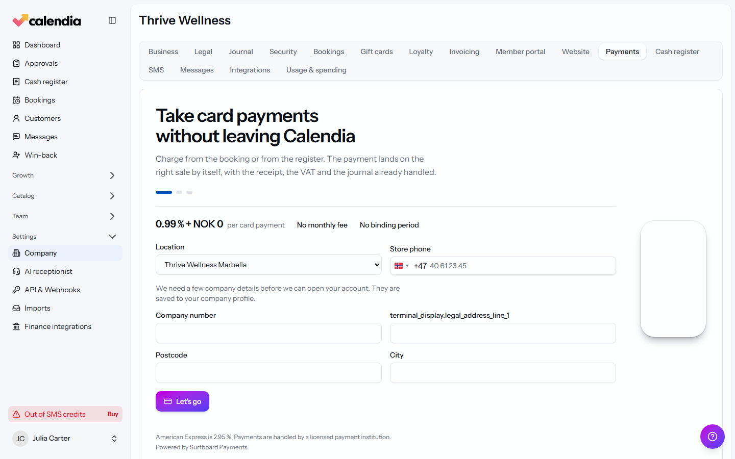 The Calendia Pay application panel with pricing, the location and store phone fields.